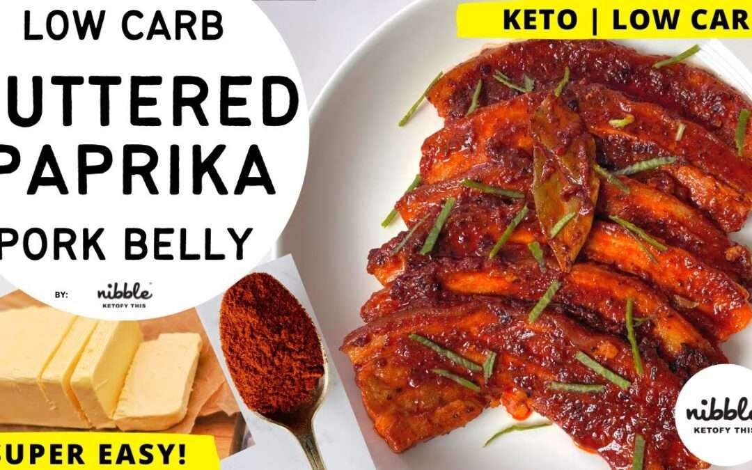 Buttered Paprika Pork Belly (Low carb & Keto-friendly)
