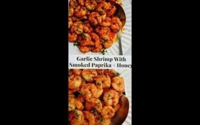 Easy Garlic Shrimp with Smoked Paprika + Honey