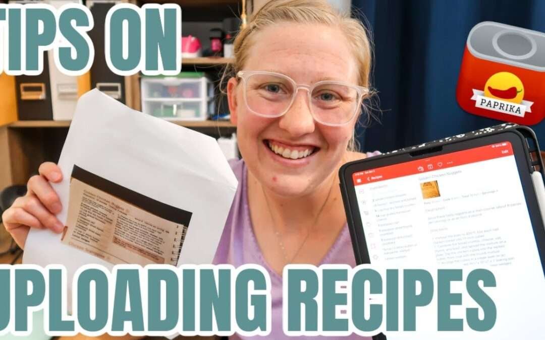 HOW TO USE THE PAPRIKA APP AS A WORKING MOM | TIPS ON UPLOADING RECIPES USING THE NEW IOS UPDATE