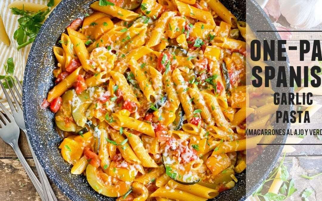 One-Pan Spanish Garlic Pasta | Easy Recipe & Done in 30 Minutes