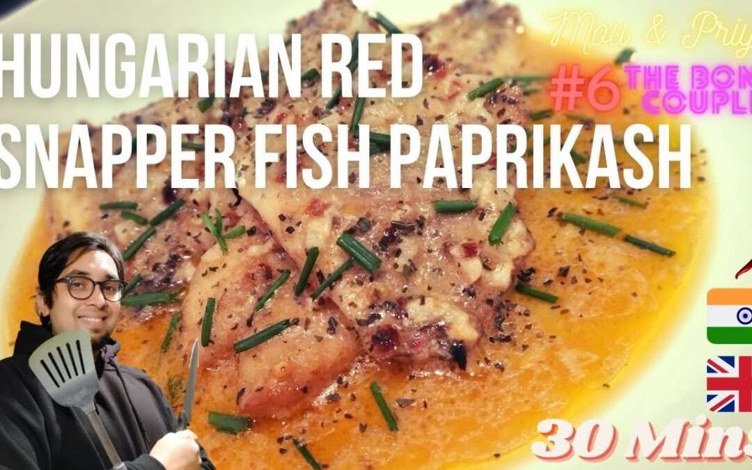 The Hungarian Fish Paprikash | top 10 continental recipe | prepare in 30 mins | Fish paprikas