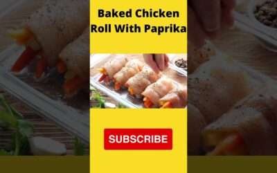 Baked Chicken Roll With Paprika#shorts#streetrestore
