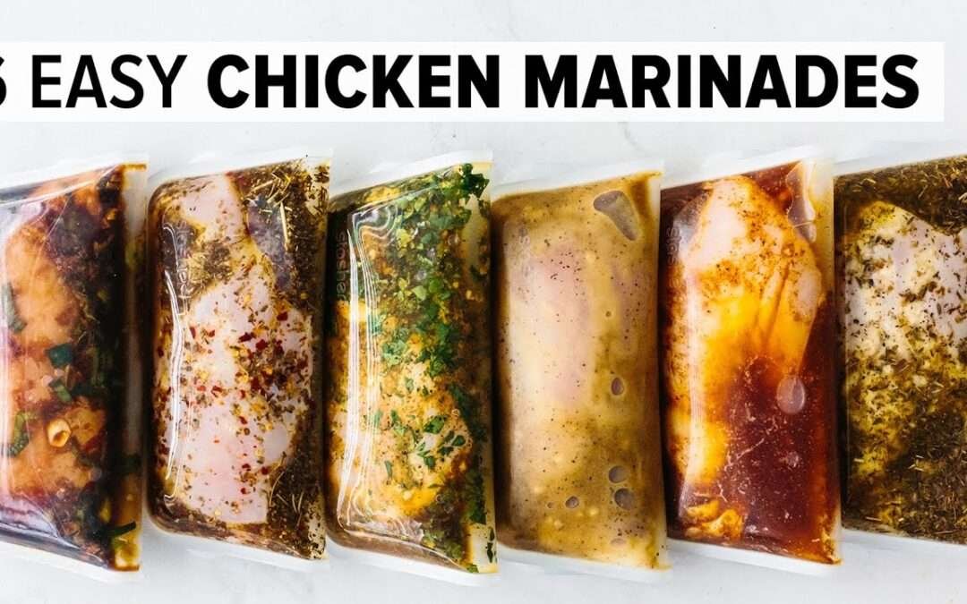 6 EASY CHICKEN MARINADES | amazing chicken breast recipe + freezer friendly meal prep