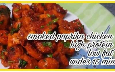 Smoked Paprika Chicken | For Fat loss | Cooked Under 15 Min