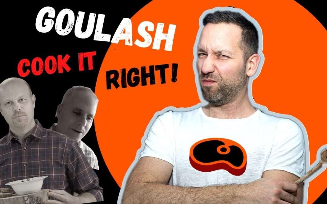 How to cook Hungarian Beef Goulash properly [wrong & proper recipe]