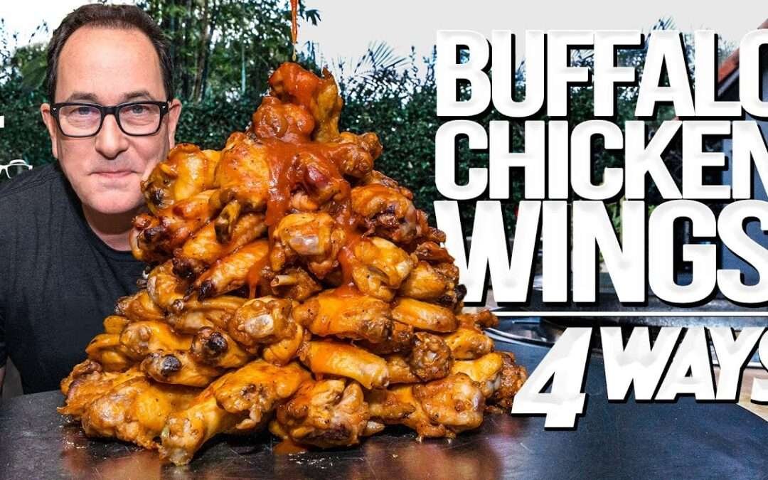 BUFFALO CHICKEN WINGS COOKED 4 WAYS (FOR YOUR SUPER BOWL PARTY!) | SAM THE COOKING GUY