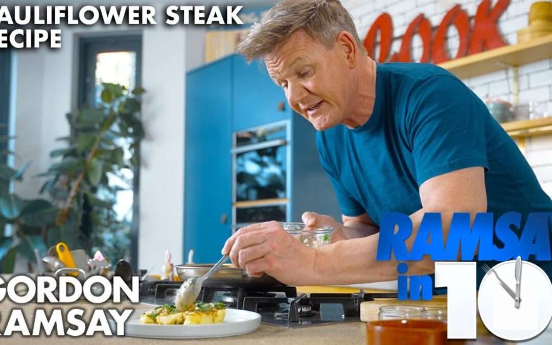 Gordon Ramsay makes a Cauliflower Steak?!?