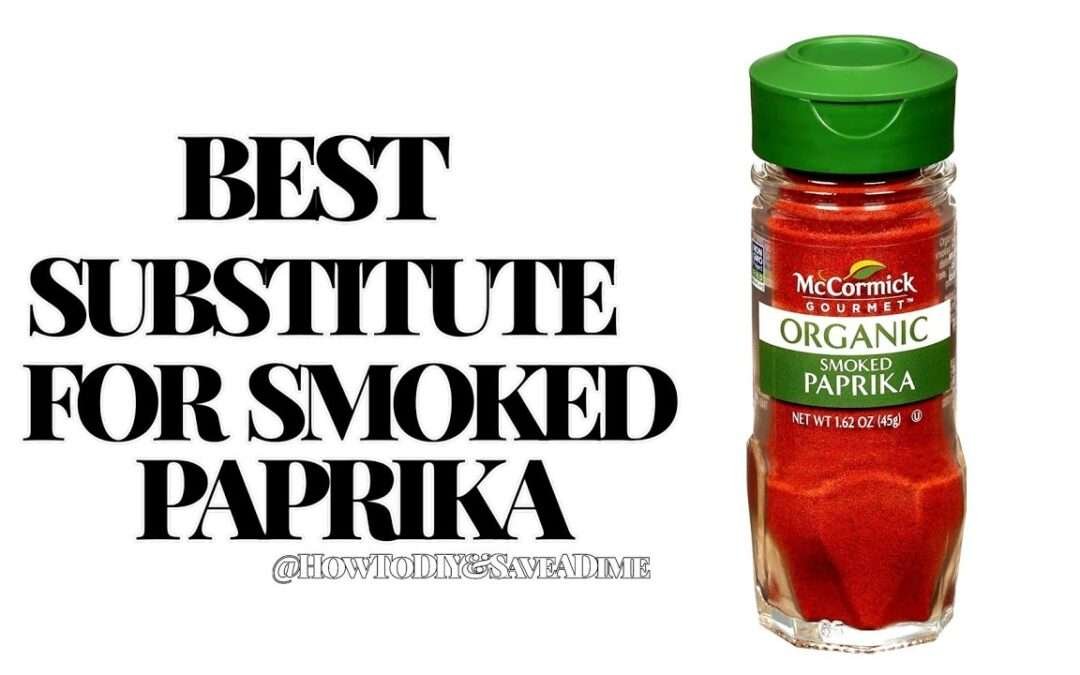 Best Substitute For Smoked Paprika