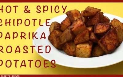 Hot & Spicy Chipotle Paprika Roasted Potatoes / Baked in the Oven, Easy Recipe