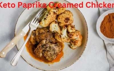 How To Make Keto Paprika Creamed Chicken – Keto Diet Recipes