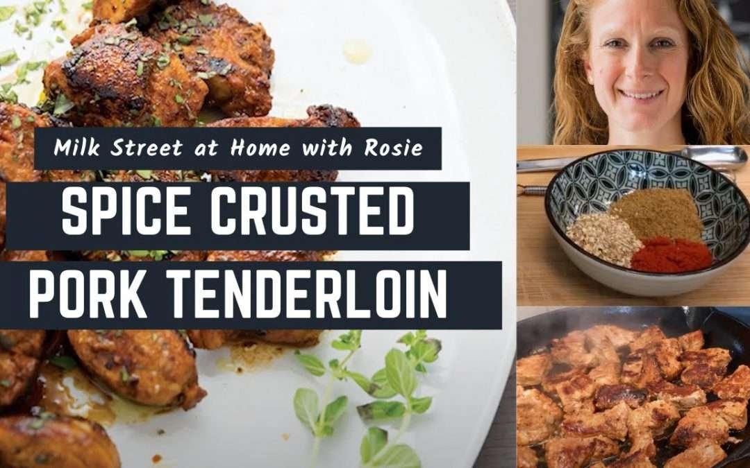 How to Make the Best Pork Tenderloin | Milk Street at Home