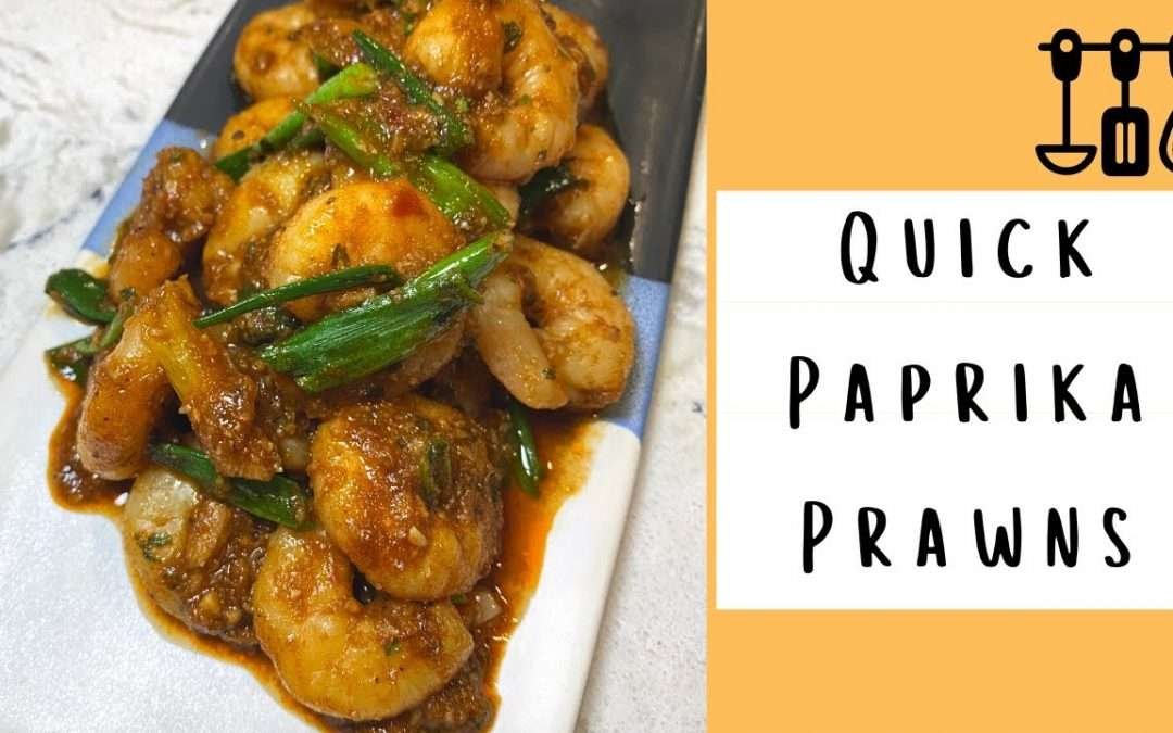 Paprika Prawns | 20 minute recipe | Easy Prawns Recipe | (Burp)ees