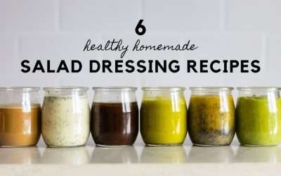 6 Healthy Salad Dressing Recipes To Spice Up Your Salads!