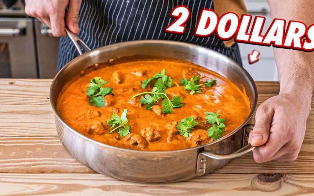 $2 Chicken Tikka Masala | But Cheaper