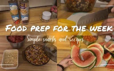 Meal Prep With Me | simple snacks & recipes