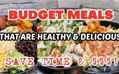 HEALTHY MEALS YOU'LL LOVE TO EAT | CHEAP MEALS THAT DON'T TASTE CHEAP