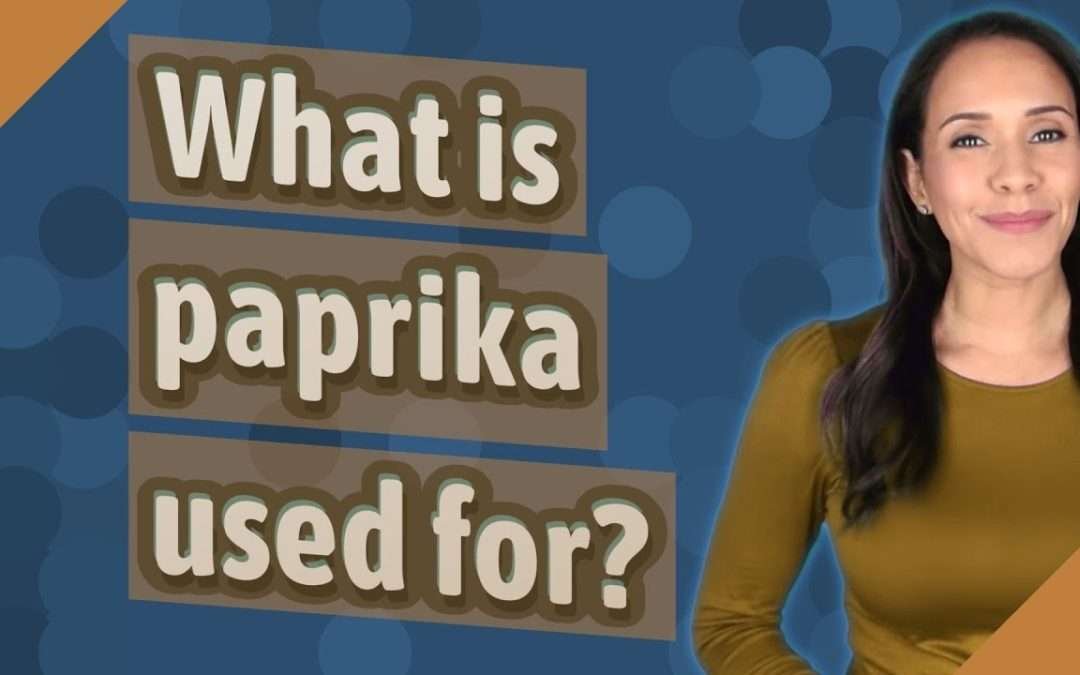 What is paprika used for?