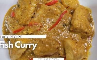 The Ultimate Fish Curry You Need to Try! | Fresh, Spicy, & Satisfying | Mum Cor Channel