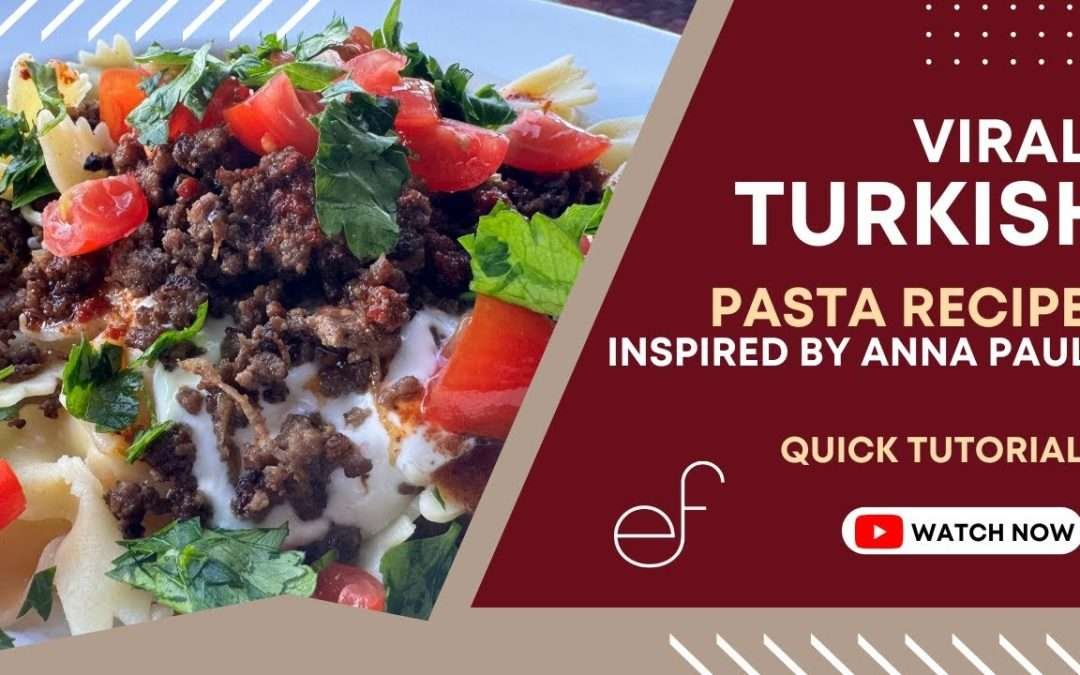 Viral Turkish Pasta Recipe (Yalanci Manti) inspired by Anna Paul’s Mom – Quick Tutorial!