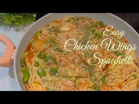 How make Chicken Wings Spaghetti | Chicken Wings Spaghetti Recipe