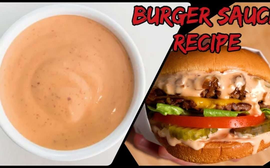 Burger Sauce Recipe to make the best burgers of any kind | Best Burger Sauce | Fast food style
