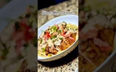 Creamy Chicken Alfredo for Mother’s Day Dinner
