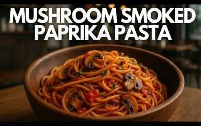 Really Easy, Quick & Delicious Mushroom Tomato Smoked Paprika Spaghetti