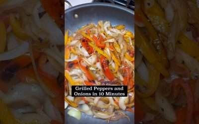 Grilled Peppers and Onions in 10 Minutes