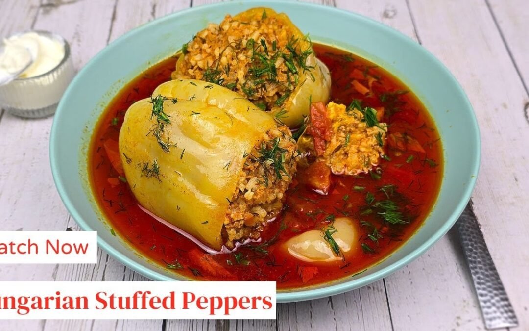 Learn to Make Hungarian Stuffed Peppers (Step-by-Step Tutorial)