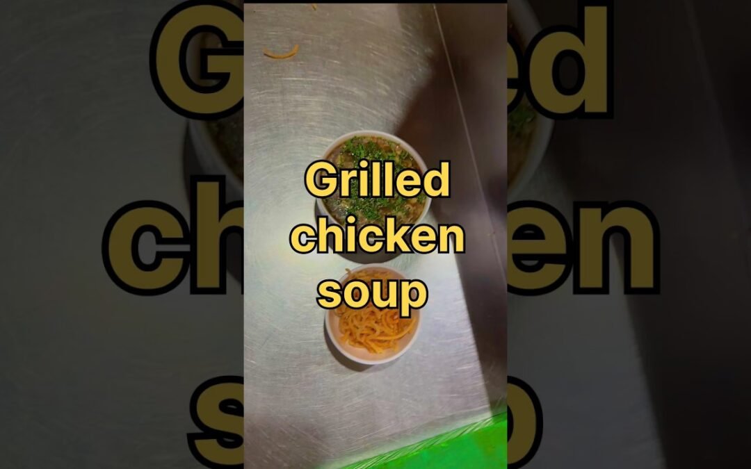 Delhi ka famous Grilled Chicken Manchu Soup Recipe #cooking #food #tasty #recipe #homemade #like