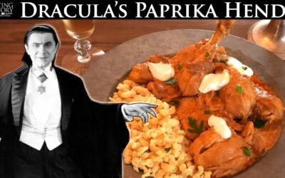 Dracula’s Paprika Hendl from Bram Stoker’s 1897 Novel